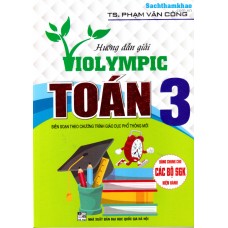 Hướng dẫn giải Violympic Toán 3 (Tái bản 2022)